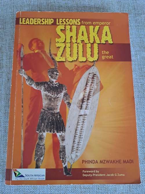 Leadership Lessons from emperor Shaka Zulu the great