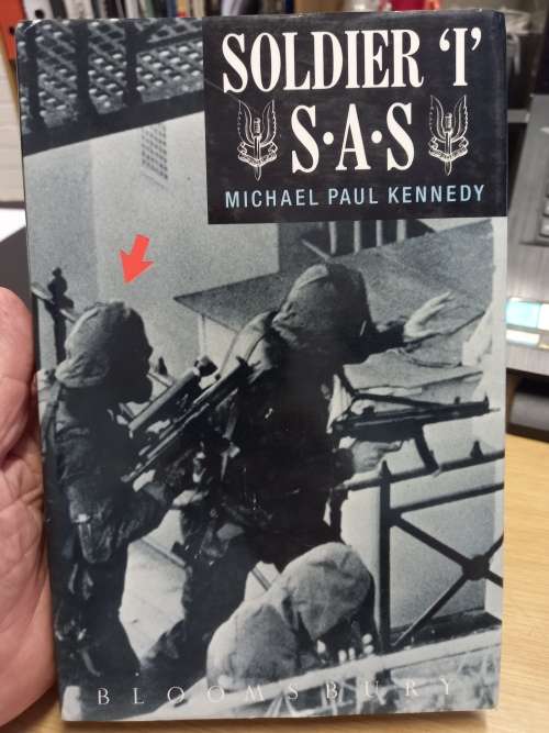 Soldier `I` SAS - Michael Paul Kennedy
