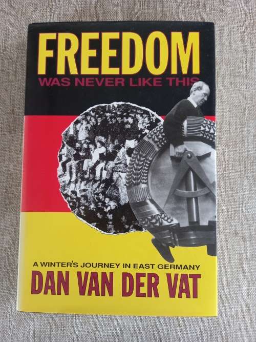 Freedom Was Never Like This - a winters journey in East Germany