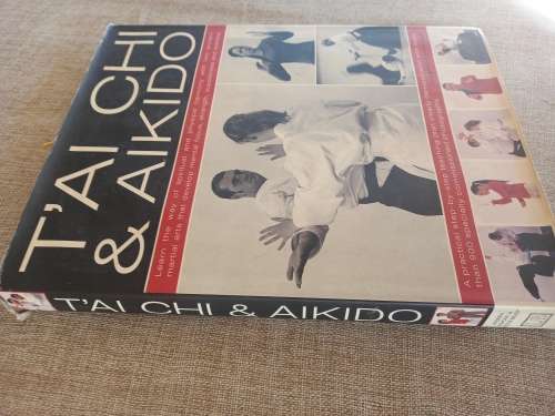 Tai Chi & Aikido: Learn the way of spiritual harmony with two ancient martial arts