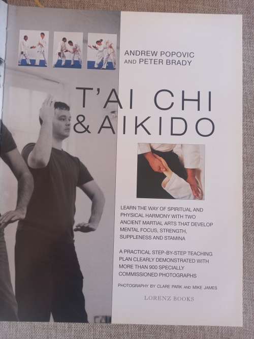 Tai Chi & Aikido: Learn the way of spiritual harmony with two ancient martial arts