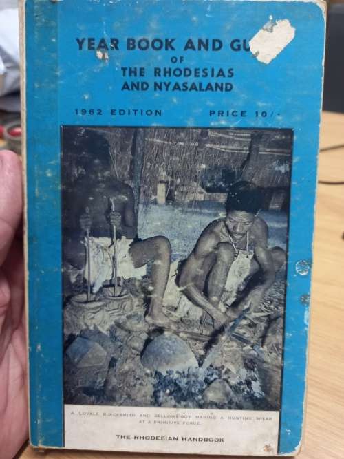 Year Book and Guide of The Rhodesias and Nyasaland - 1962 Edition