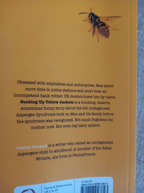 Sucking Up Yellow Jackets - Asperger Syndrome - Jeanne Denault