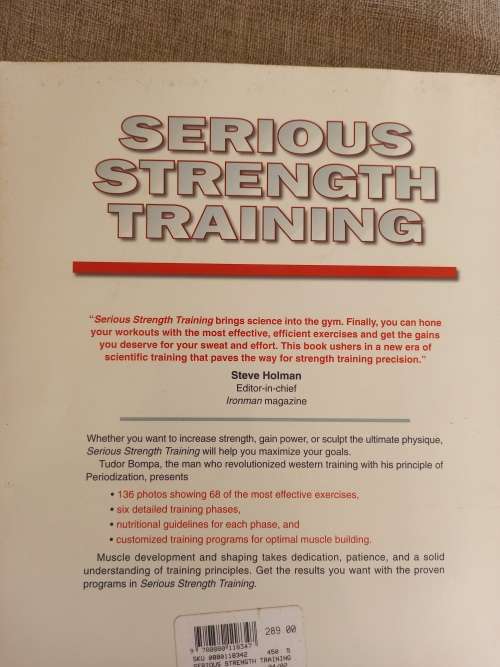 Serious Strength Training - periodization for building muscle power and mass