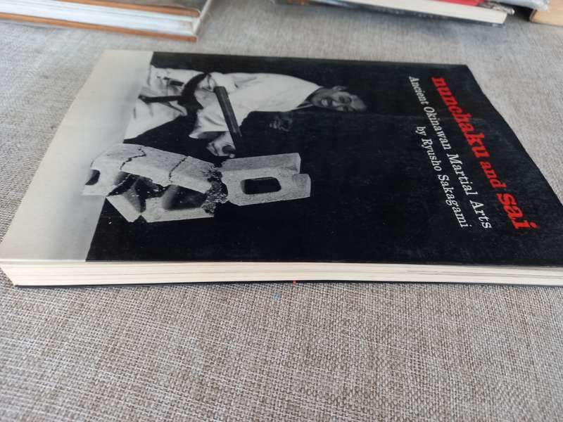 Nunchaku and Sai: Ancient Okinawan Martial Arts by Ryusho Sakagami