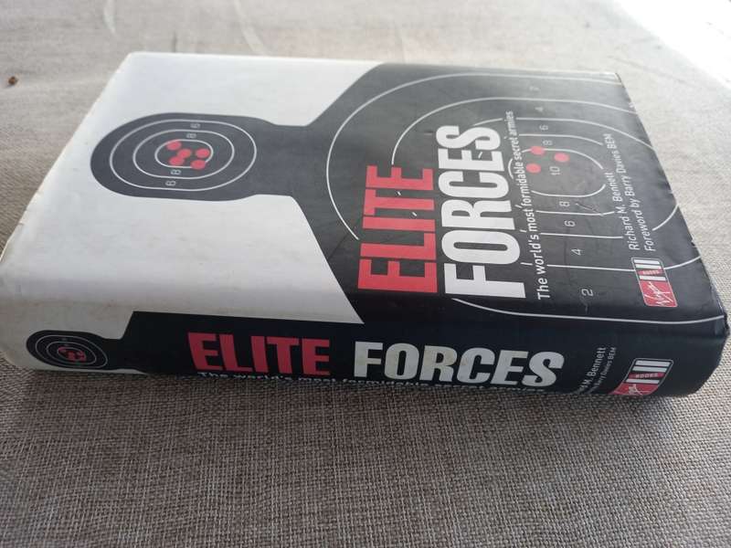 Elite Forces: The World`s Most Formidable Secret Armies - Author: Richard M. Bennett