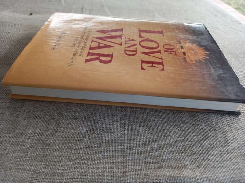 Of Love and War -the letters and diaries of Capt Adrian Curlewis 1939 - 1945 - Philippa Poole