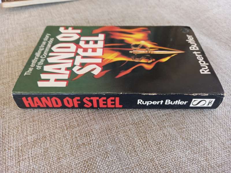 HAND OF STEEL - The Story of the Commandos. - Rupert Butler