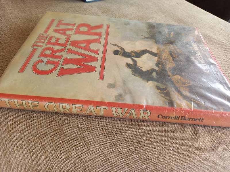 The Great War - Correlli Barnett