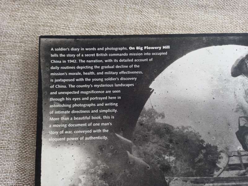 On Big Flowery Hill - a soldiers journal of a secret mission into occupied China - 1942 - John Hay