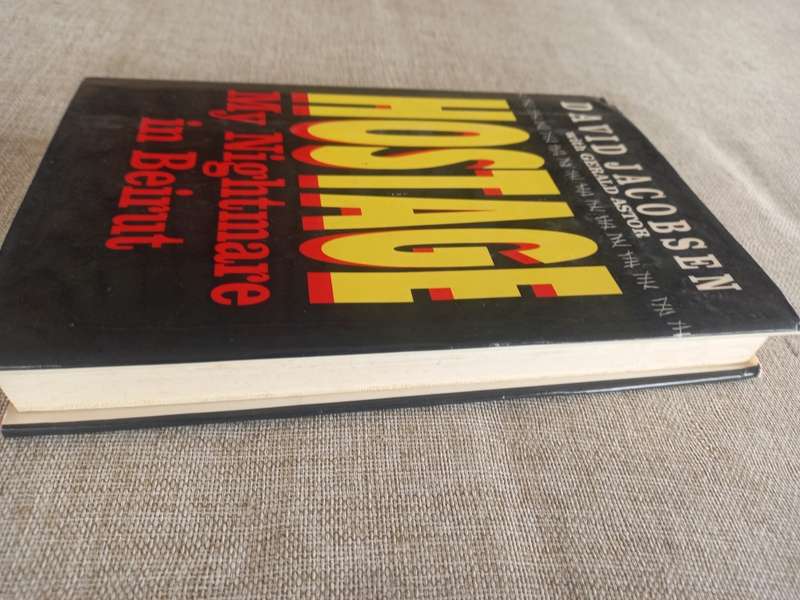 Hostage: My Nightmare in Beirut - David Jacobsen