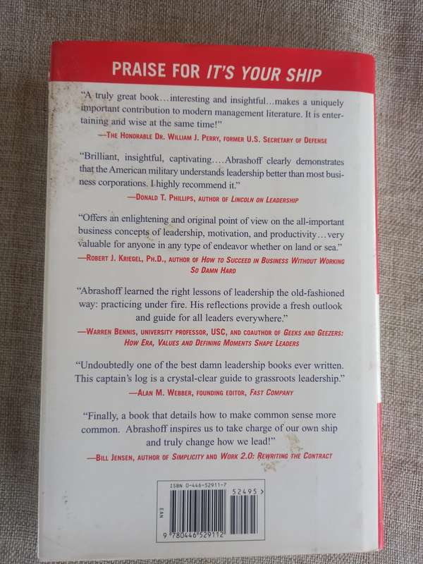 It`s Your Ship: Management Techniques from the Best Damn Ship in the Navy - Capt D Michael Abrashoff