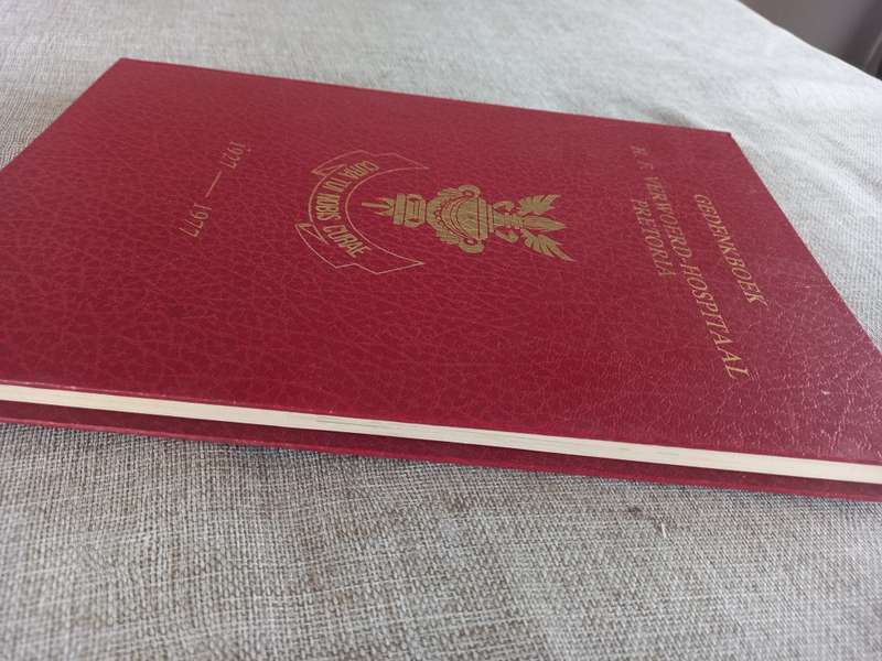 H.F. Verwoed-Hospitaal Pretoria - Gedenkboek 1927 - 1977