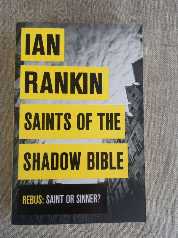 Saints of the Shadow Bible - Ian Rankin