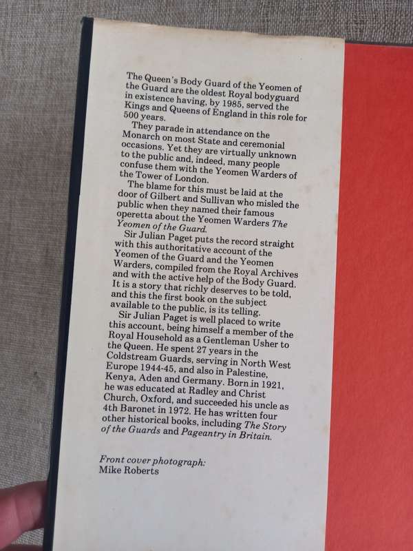 The Yeomen of the Guard: Five hundred years of service, 1485-1985 - Julian Paget