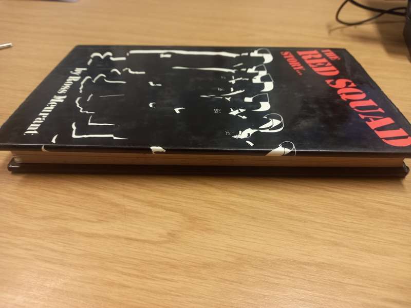 The Red Squad Story - Ross Meurant