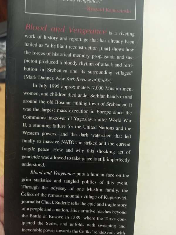 Blood and Vengeance - one familys story of the war in Bosnia - Chuck Sudetic