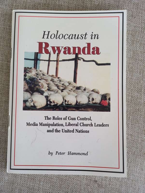 Holocaust in Rwanda: The Roles of Gun Control, Media Manipulation, Liberal Church Leaders, and the U