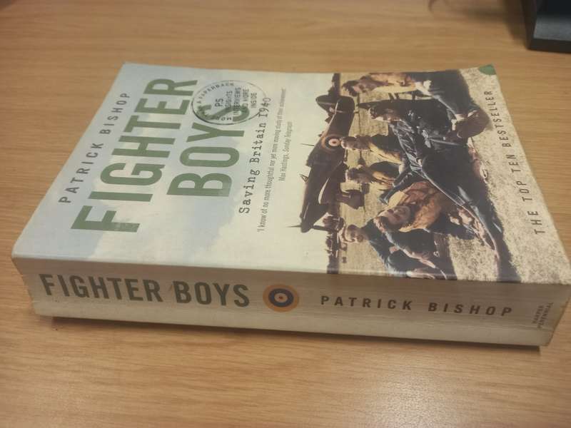 Fighter Boys - saving Britain 1940 - Patrick Bishop