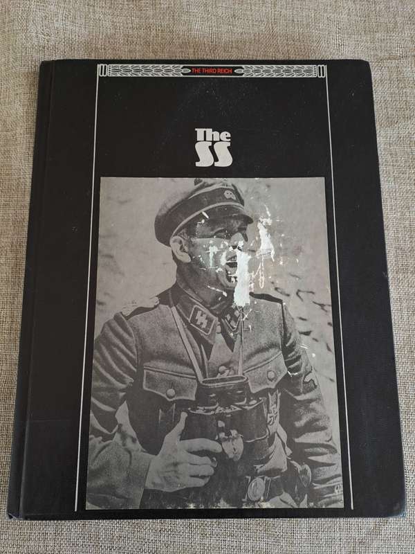 The Third Reich - The SS - Time Life Books