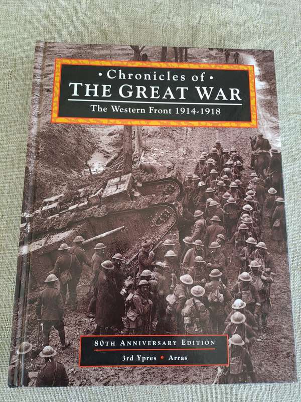 Chronicles of the Great War - The Western Front 1914-1918 - Peter Simkins