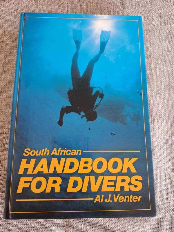 South African Handbook For Divers / Al J. Venter