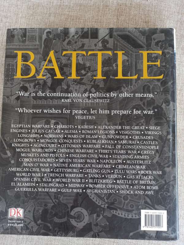 Battle: A Visual Journey Through 5,000 Years of Combat
