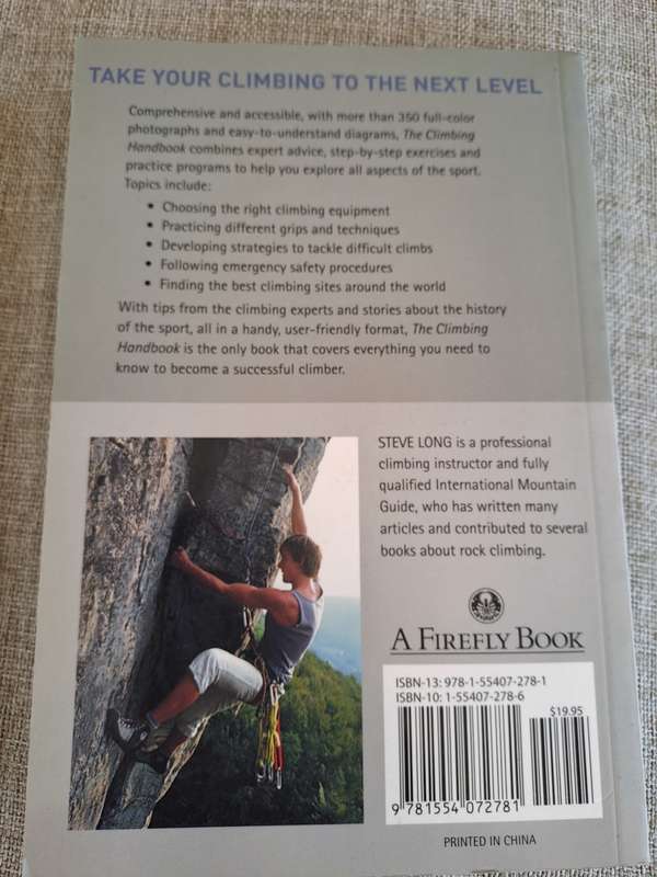 The Climbing Handbook: The Complete Guide to Safe and Exciting Rock Climbing - Steve Long