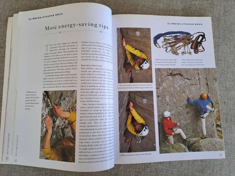 The Complete Rock Climber: Practical Guidance From Expert Climbers With 600 Step-By-Step Photographs