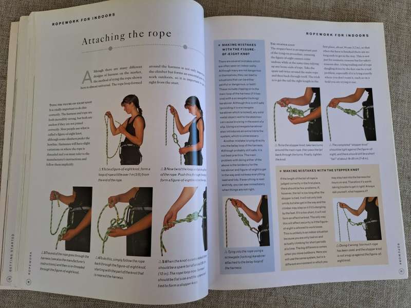 The Complete Rock Climber: Practical Guidance From Expert Climbers With 600 Step-By-Step Photographs
