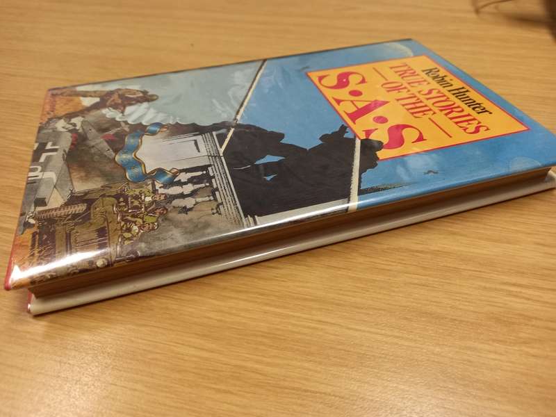 TRUE STORIES OF THE SAS -  Robin Hunter