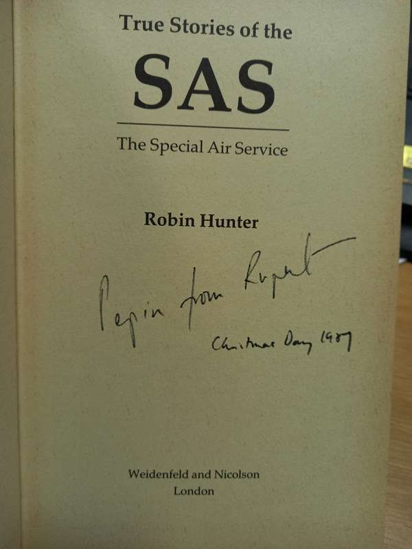 TRUE STORIES OF THE SAS -  Robin Hunter