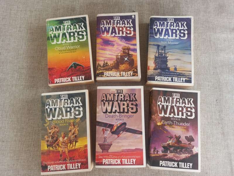 The Amtrak Wars - books 1 - 6 - Patrick Tilley