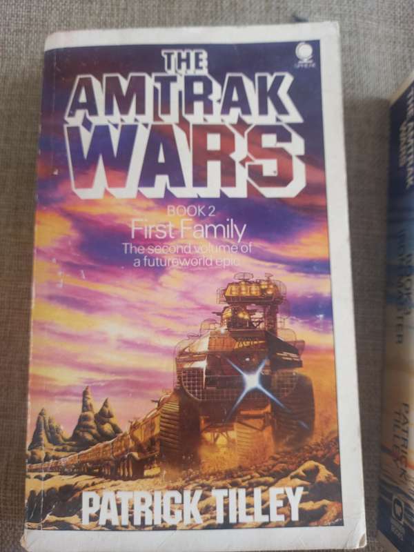 The Amtrak Wars - books 1 - 6 - Patrick Tilley