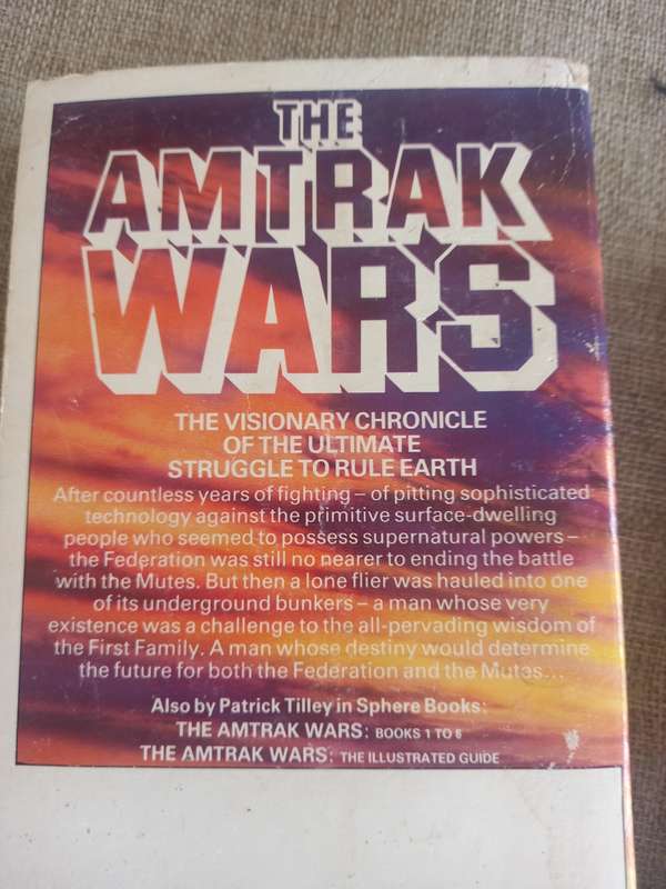 The Amtrak Wars - books 1 - 6 - Patrick Tilley