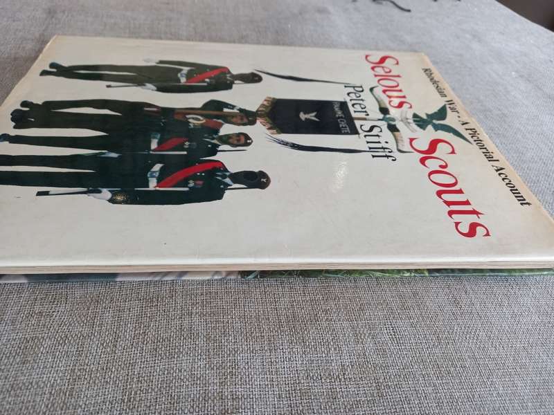 Selous Scouts - Rhodesian War - A pictorial Account - Peter Stiff