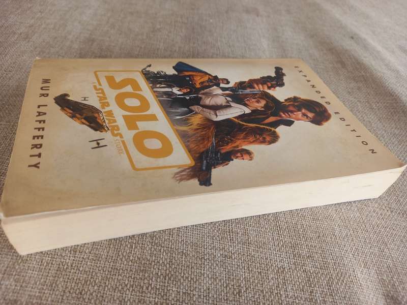 Solo - A Star Wars story - Expanded Edition - Mur Lafferty