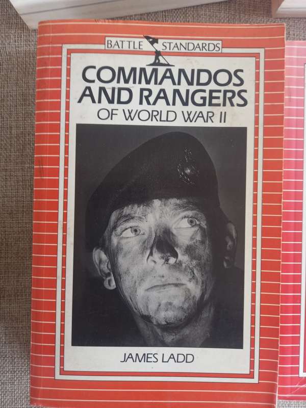 Battle Standards - Commandos and Rangers of WWII - James Ladd
