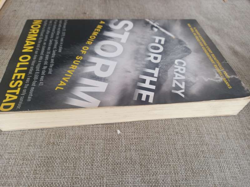 Crazy for the Storm - a memoir of survival - Norman Ollestad