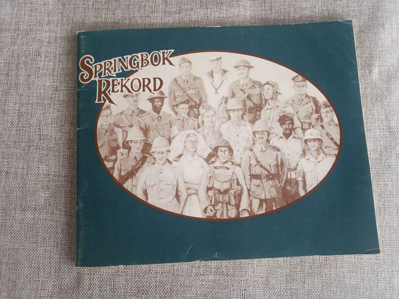 SPRINGBOK RECORD An exhibition 75 years of the history of the Defence Force - 1987 (english/Afrikaan