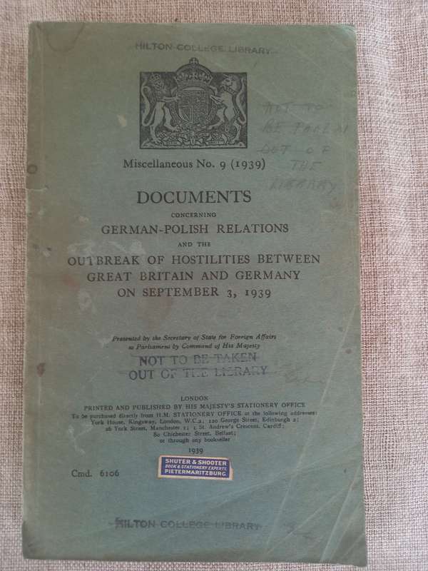 Documents concerning German-Polish Relations and the outbreak of hostilities between Great Britain a