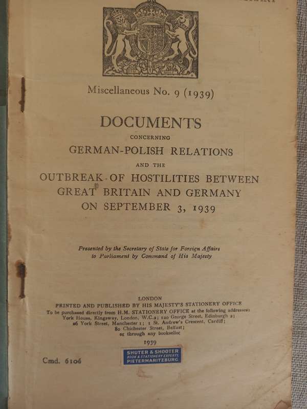 Documents concerning German-Polish Relations and the outbreak of hostilities between Great Britain a