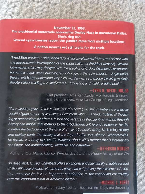 Head Shot: The Science Behind the JFK Assassination - G. Paul Chambers