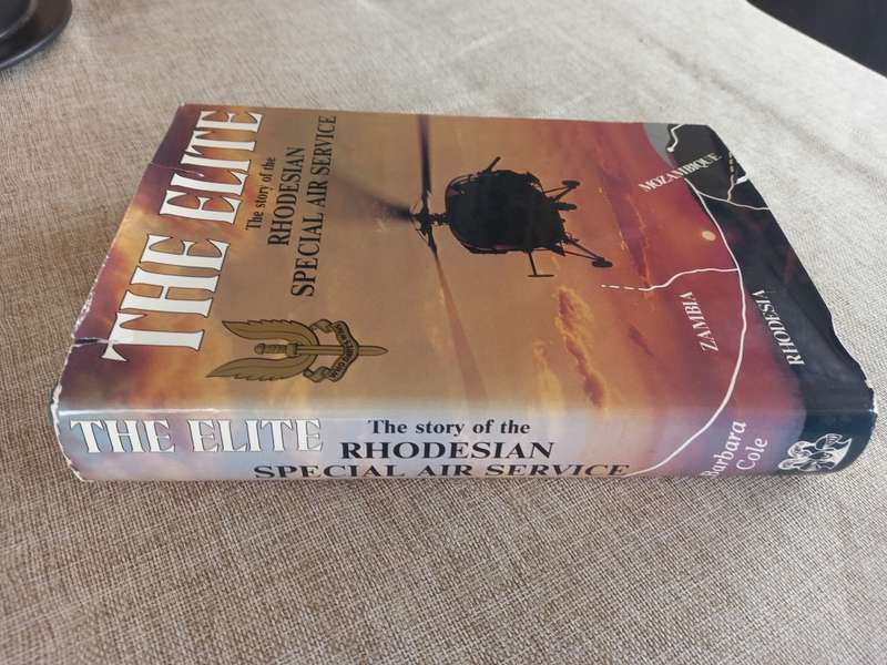 THE ELITE - THE STORY OF THE RHODESIAN SPECIAL AIR SERVICE - Barbara Cole
