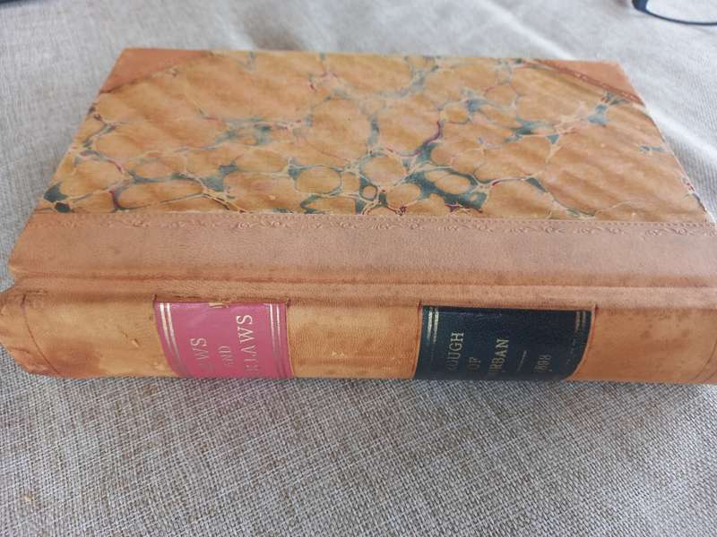 Laws and Bye-Laws - Borough of Durban - 1898