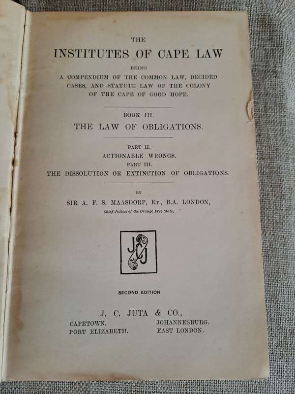 The Institutes of Cape Law -  The Colony of the Cape of Good Hope - 1917