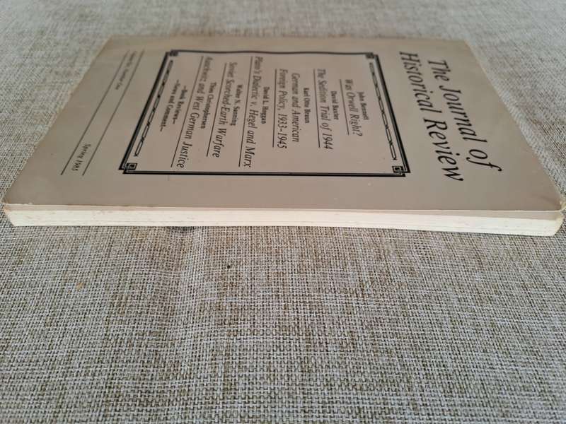 The Journal of Historical Review - Vol 6 Number 1 - Spring 1985