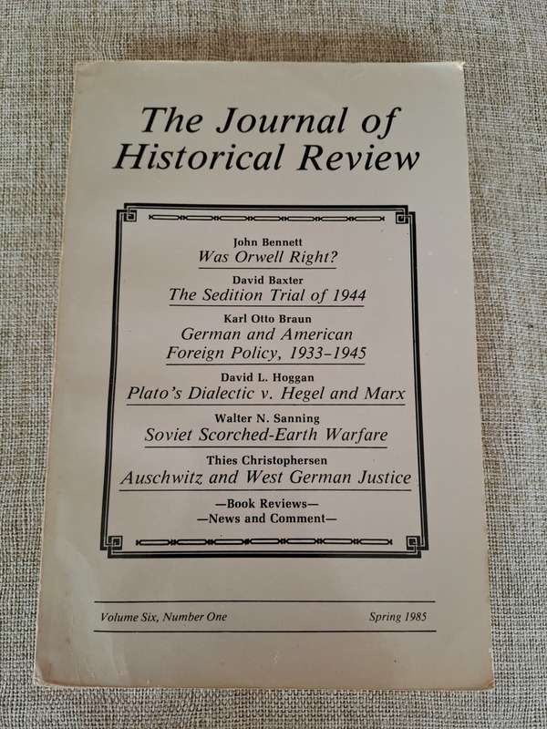The Journal of Historical Review - Vol 6 Number 1 - Spring 1985