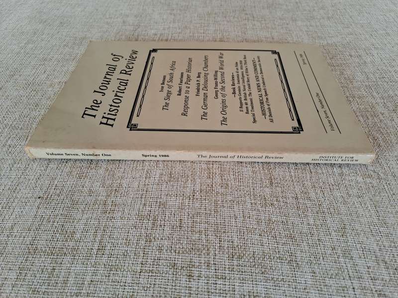 The Journal of Historical Review - Vol 7 Number 1 - Spring 1986