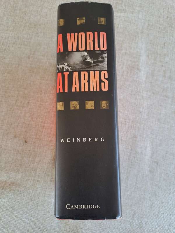 A World At Arms - A Global History of World War II - Gerhard L. Weinberg